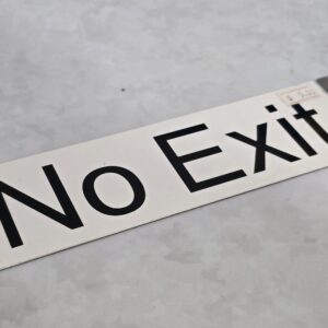Metal - No Exit - small sign - 200mm